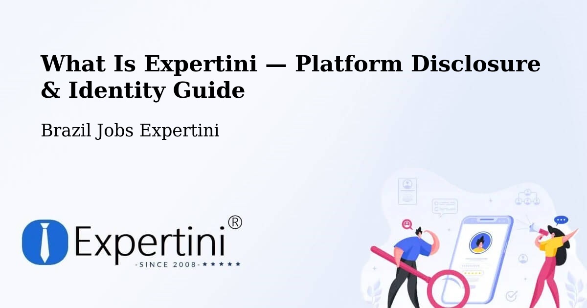 What Is Expertini — Platform Disclosure & Identity Guide – Fátima